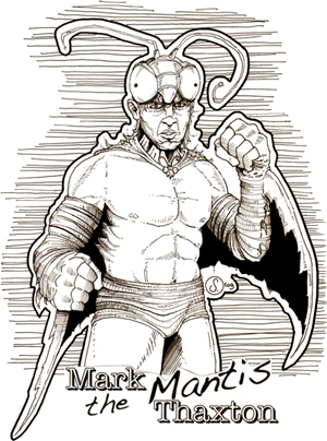 Mark the Mantis Thaxton, drawn by Cody Schibi